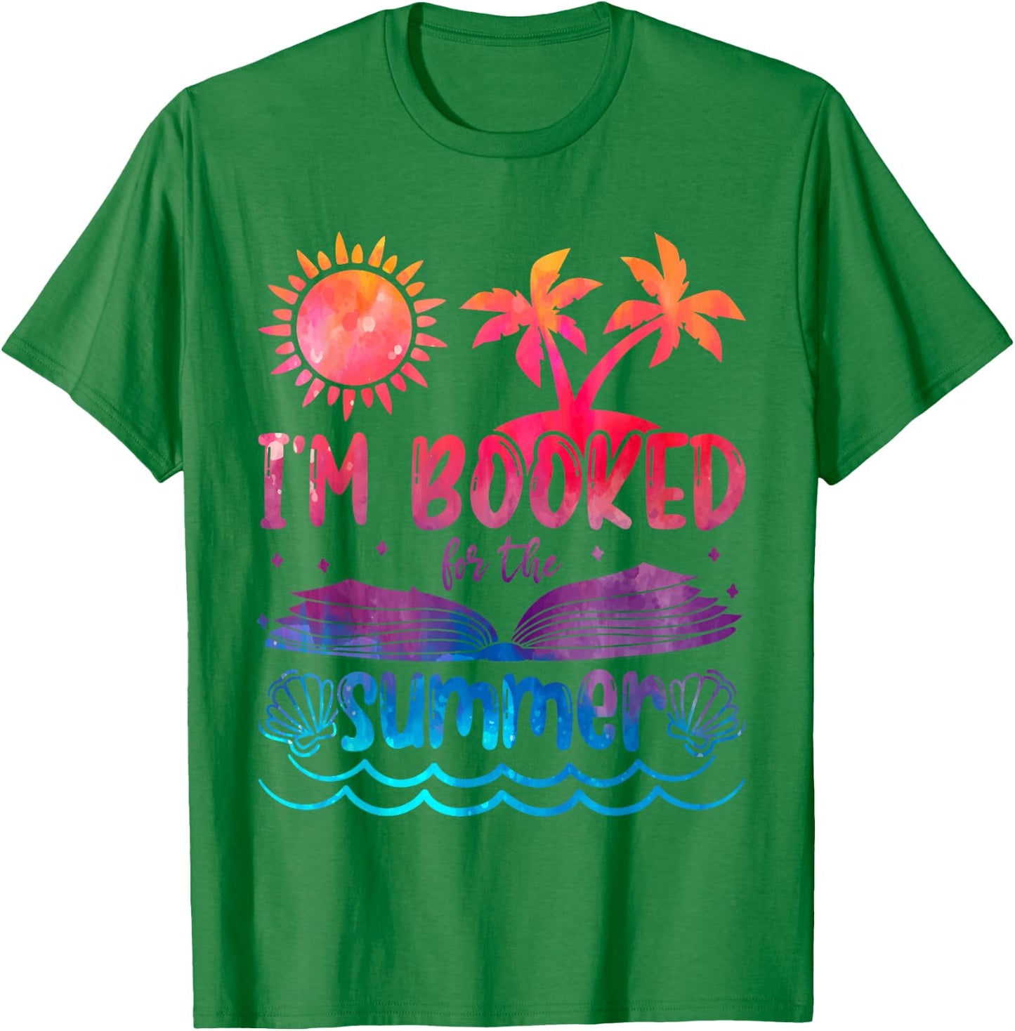 I'm Booked For Summer Tie Dye Beach Vacation Reading Lover T-Shirt - T-Shirt | Irish Green