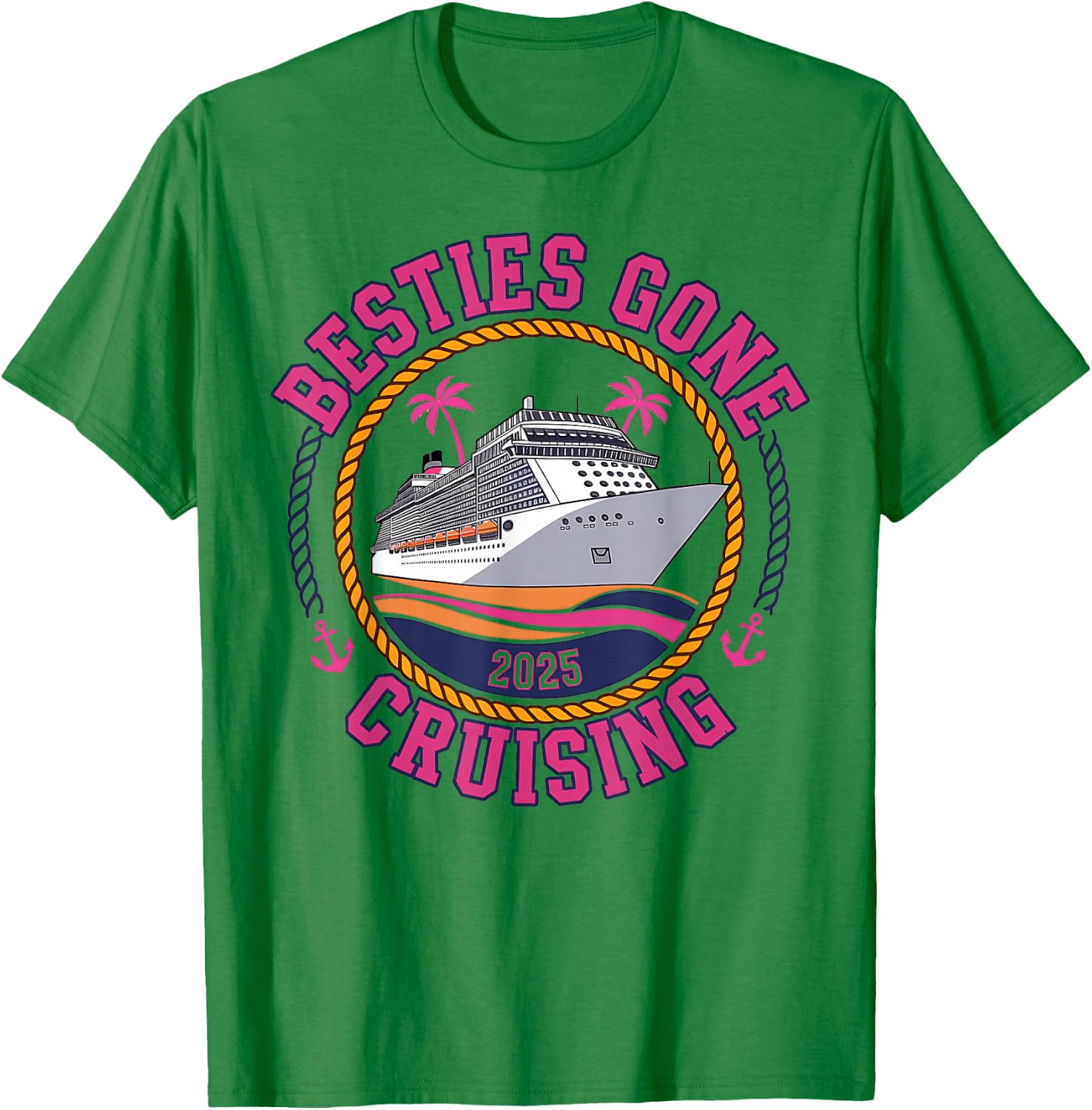 Besties Gone Cruising 2025 Girls Matching Women Cruise T-Shirt - T-Shirt | Irish Green
