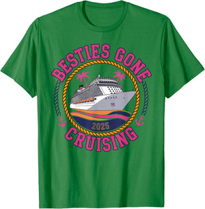 Besties Gone Cruising 2025 Girls Matching Women Cruise T-Shirt - T-Shirt | Irish Green