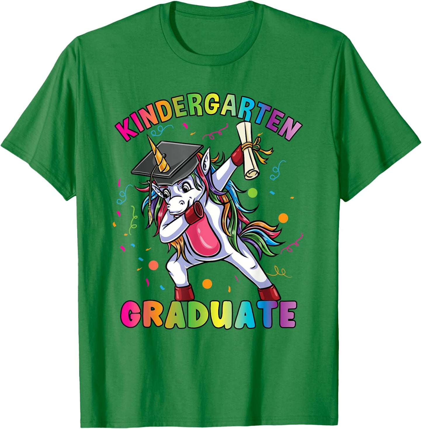 Kindergarten Graduate Unicorn Last Day Of School T-Shirt - T-Shirt | Irish Green