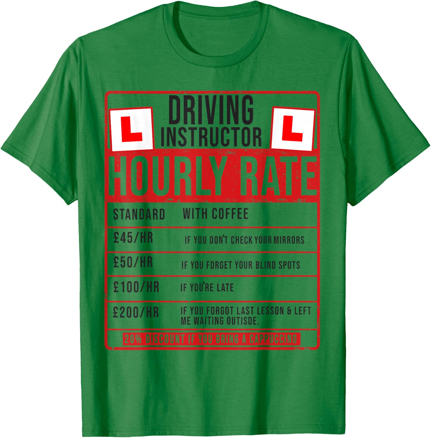 Funny Driving Instructor Outfit Idea Learn to Drive T-Shirt - T-Shirt | Irish Green