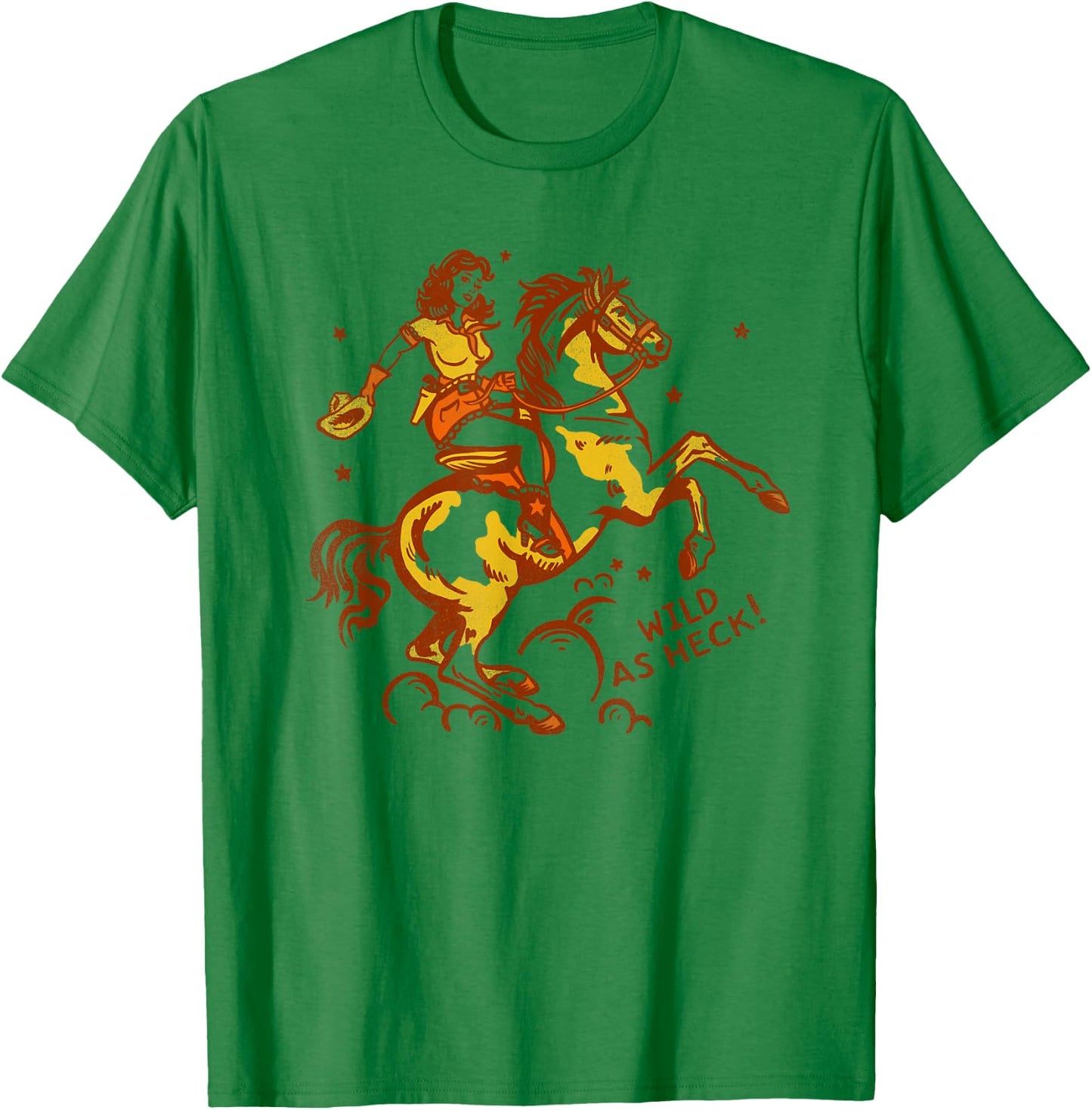 "Wild As Heck" Cute & Fun Retro Cowgirl Pinup Riding A Horse T-Shirt - T-Shirt | Irish Green