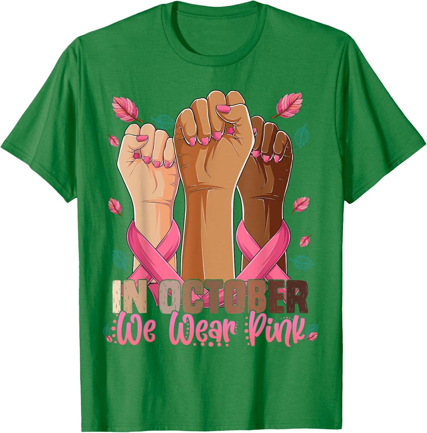 Breast Cancer Awareness Shirts - Cancer Awareness Shirt 2021 T-Shirt - T-Shirt | Irish Green