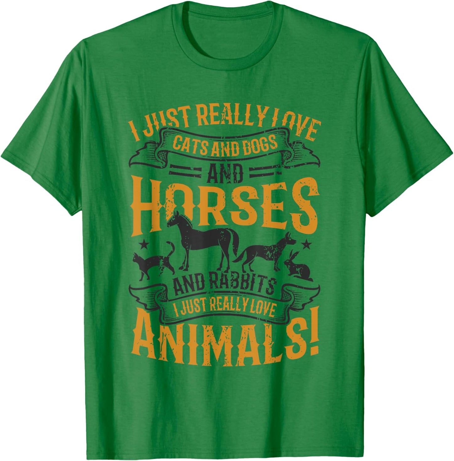 Cats and Dogs and Horses and Rabbits - Animal Lover T-Shirt - T-Shirt | Irish Green