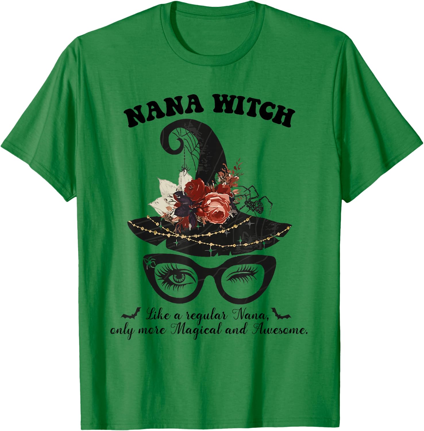 Magical Nana Witch - Awesome Halloween Witchy Nana Costume T-Shirt - T-Shirt | Irish Green