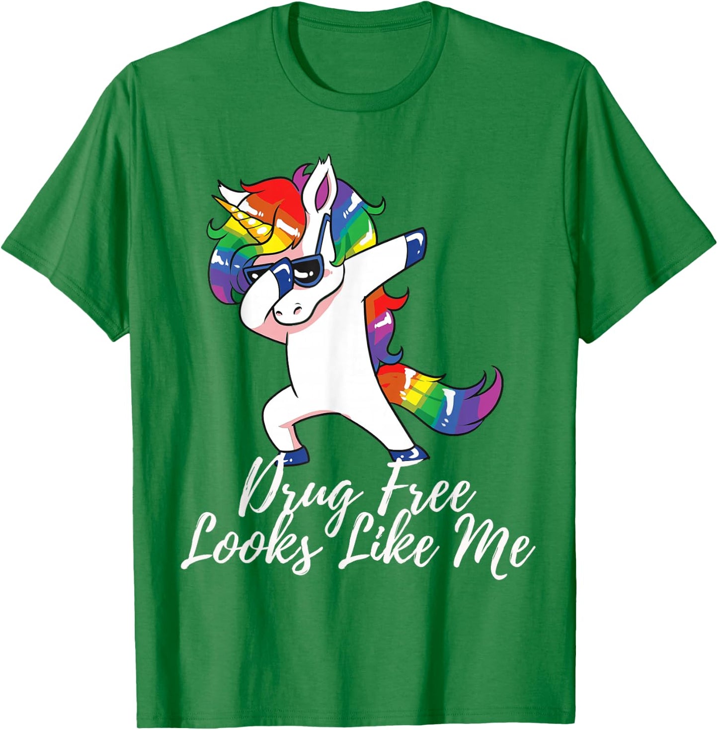 Red Ribbon Week Drug Free Looks Like This T-Shirt - T-Shirt | Irish Green