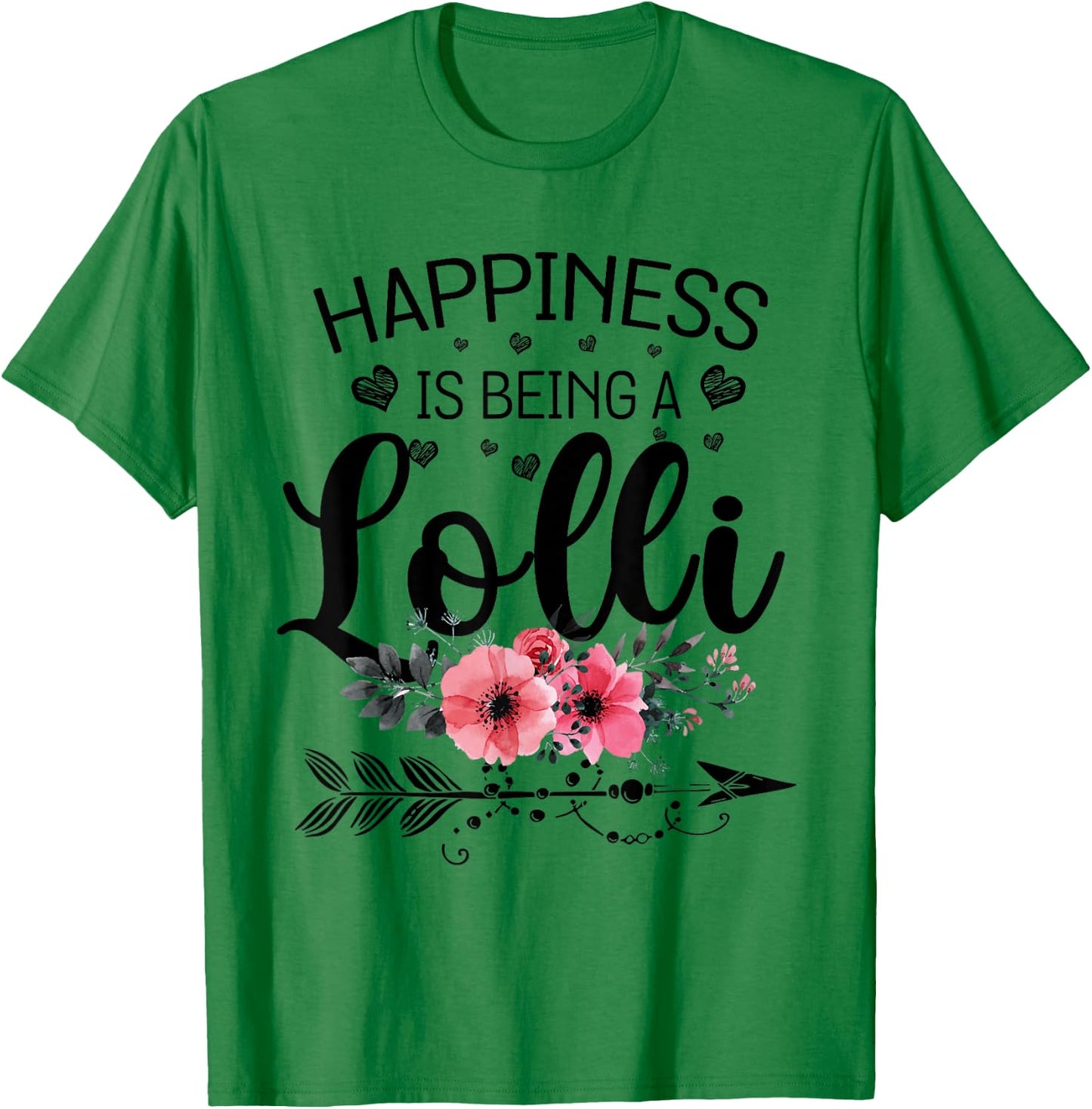 Happiness is being a Lolli Announcement Mothers Day T-Shirt - T-Shirt | Irish Green