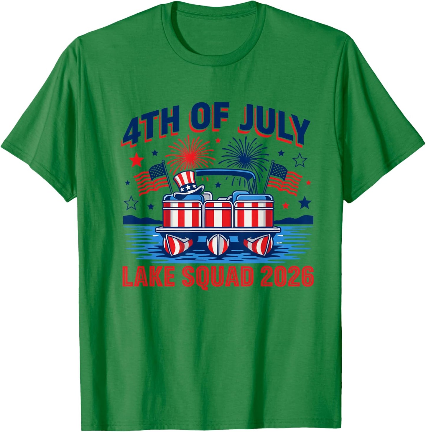 4th of July Lake Squad 2026 Patriotic Pontoon Boat Merica T-Shirt - T-Shirt | Irish Green
