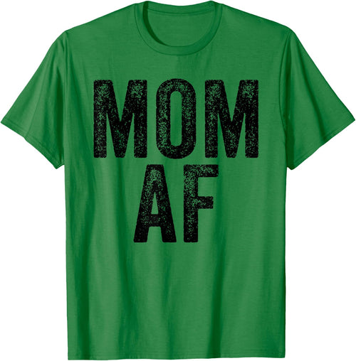 Mom AF Mama Funny Mom Mother's Day Vintage Distressed