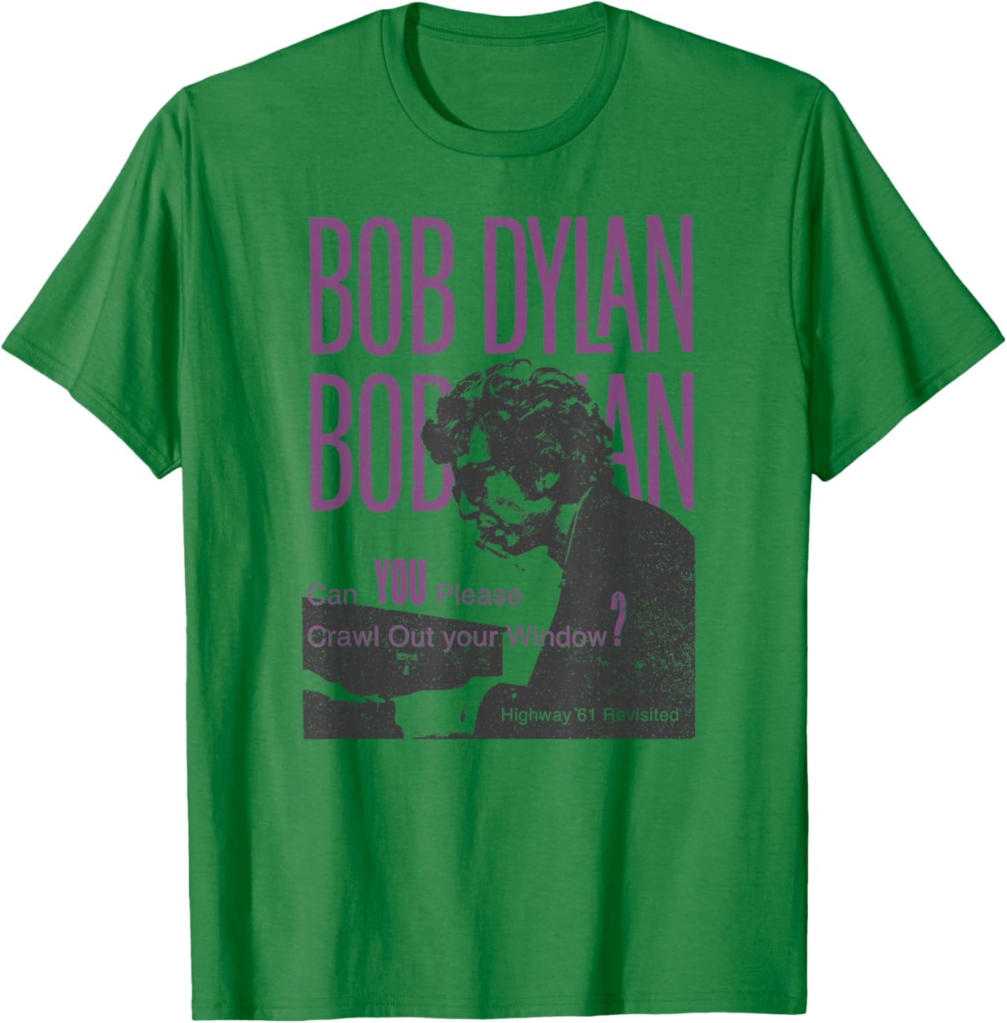 Bob Dylan - Crawl Out Your Window T-Shirt - T-Shirt | Irish Green