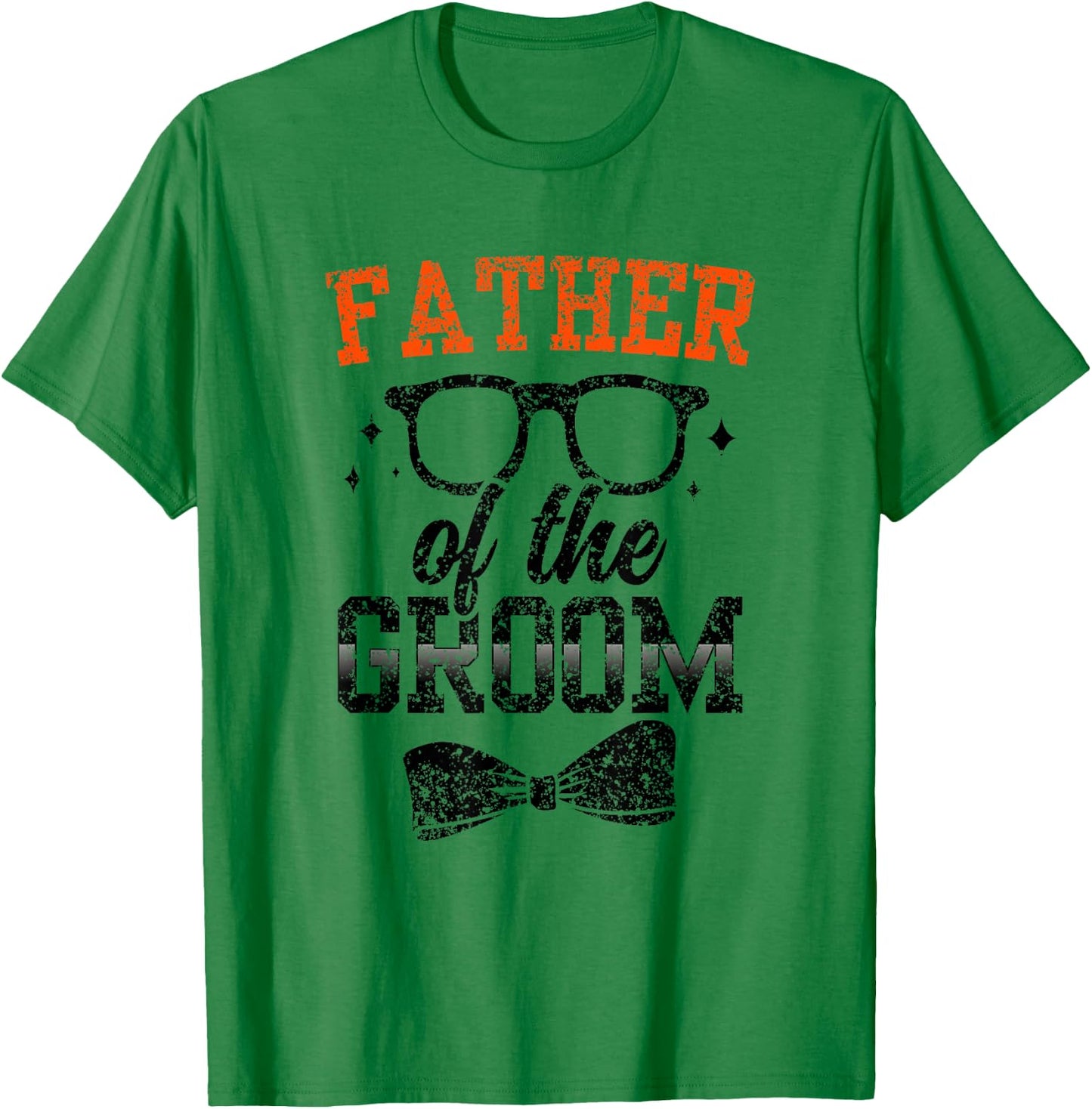 Father Of The Groom Party Wedding Bachelor T-Shirt - T-Shirt | Irish Green