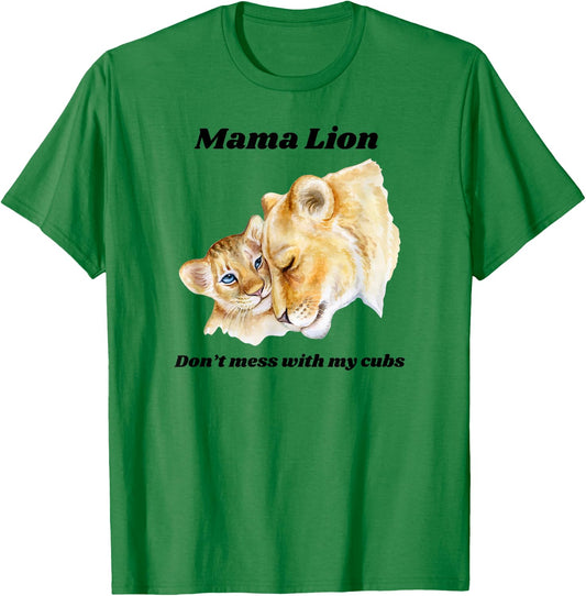 Mama Lioness Tiger Cougar Big Cat Mother T-Shirt - T-Shirt | Irish Green