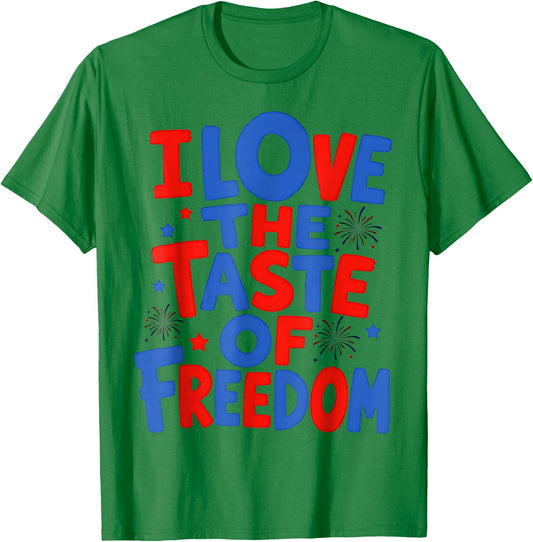 I Love The Taste of Freedom - Matching Fourth of July Couple T-Shirt - T-Shirt | Irish Green