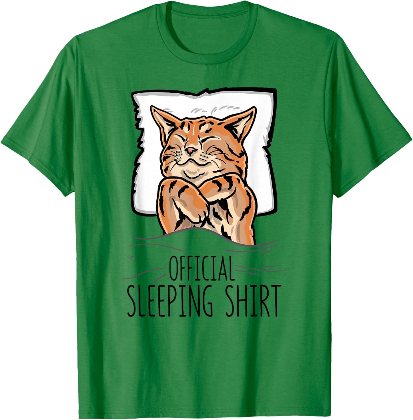 Official Sleeping Shirt Cute Cat nap Sleep Nightgown T-Shirt - T-Shirt | Irish Green