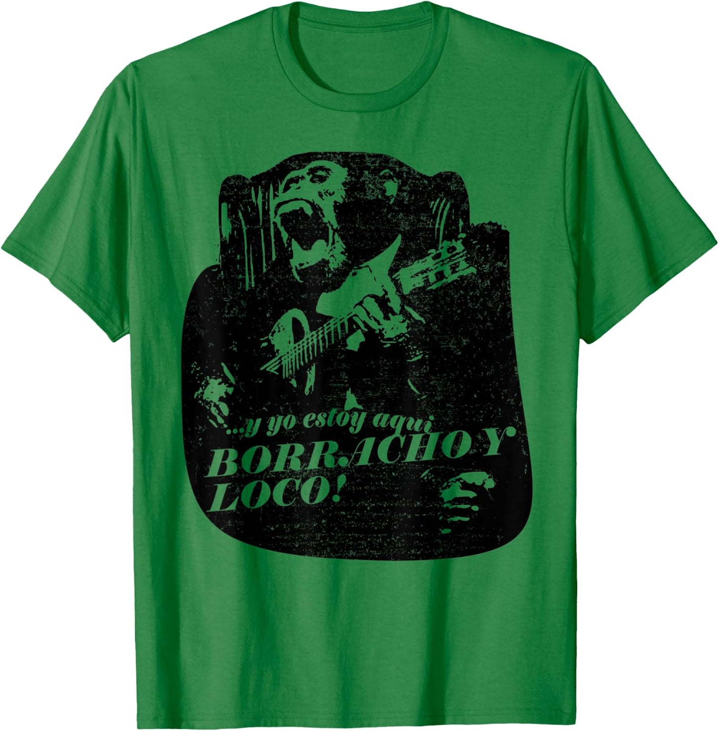 Drunk and crazy latin Spanish espanol cool T-Shirt - T-Shirt | Irish Green