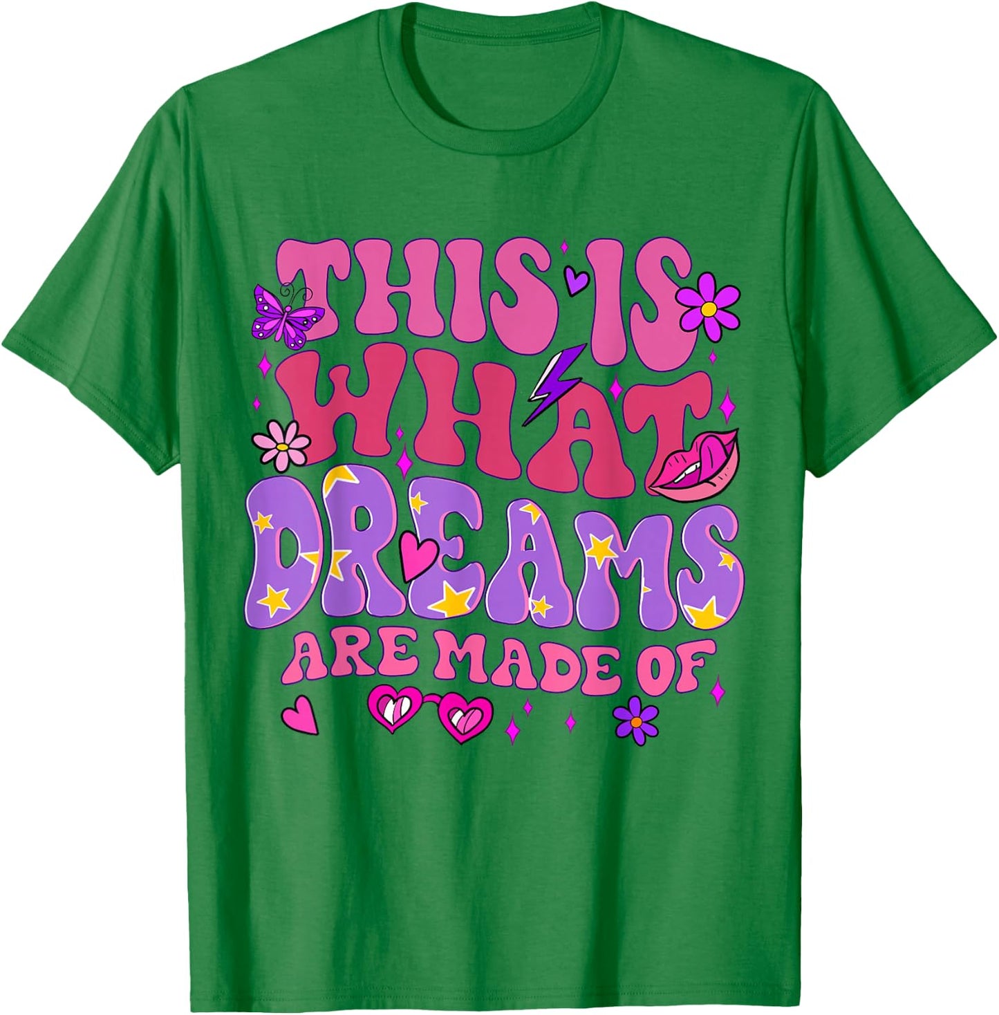 Dreams are made of T-Shirt - T-Shirt | Irish Green