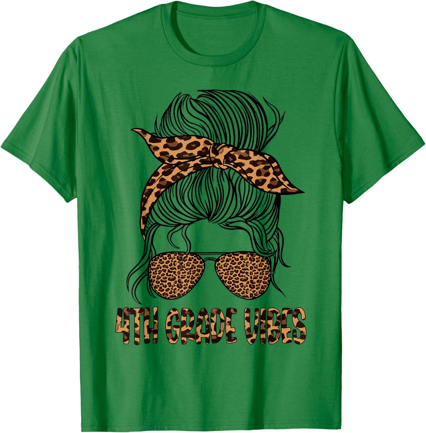 Leopard Messy Bun Fourth 4th Grade Vibes Only Back To School T-Shirt - T-Shirt | Irish Green