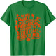 We will dance on the grave of the patriarchy feminist quote T-Shirt - T-Shirt | Irish Green