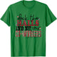 Deck The Halls And Not Your Coworkers T-Shirt - T-Shirt | Irish Green