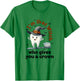 I'm That Witch Who Gives You A Crown Dental Squad Halloween T-Shirt - T-Shirt | Irish Green
