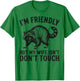 I'm Friendly But My Wife Isn't Don't Touch T-Shirt - T-Shirt | Irish Green