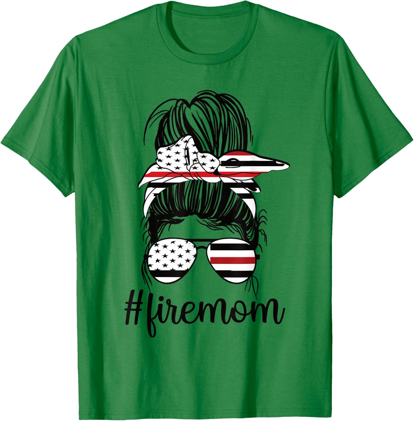 Firefighter Mom Messy Bun Fire Mom Mother Thin Red Line T-Shirt - T-Shirt | Irish Green