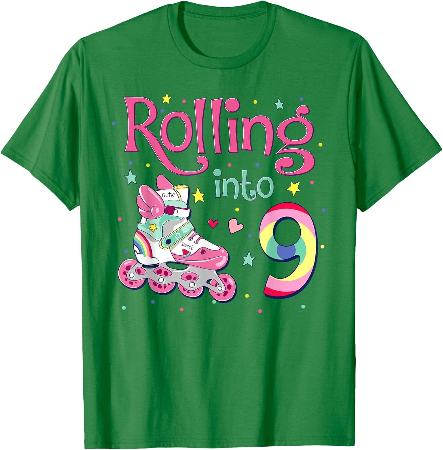 9th Bday Rolling Into 9 Birthday Girl Roller Skate Party T-Shirt - T-Shirt | Irish Green