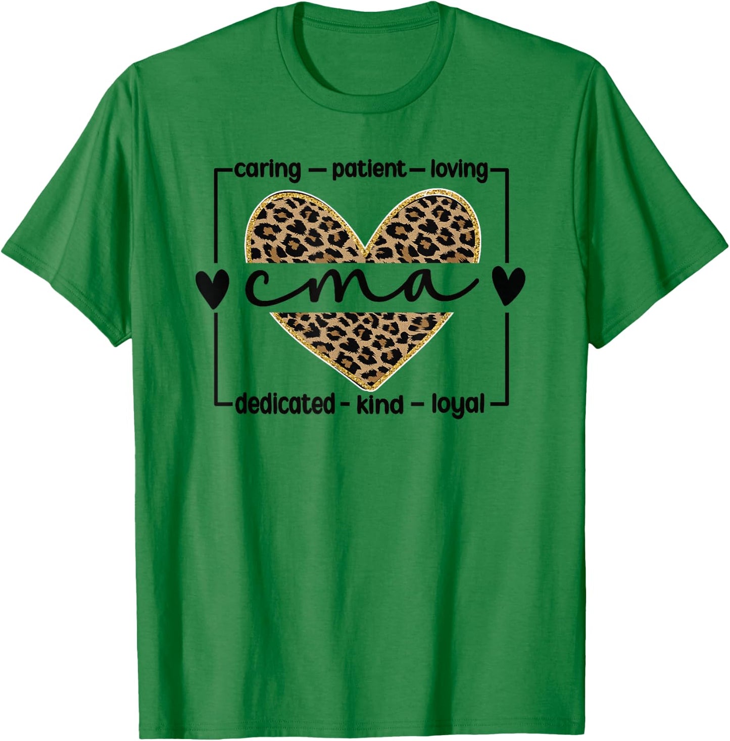 CMA Certified Medical Assistant T-Shirt - T-Shirt | Irish Green