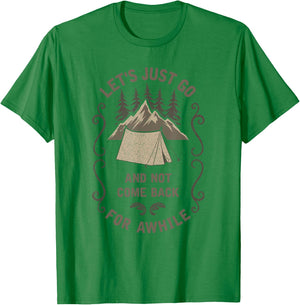 Let's Just Go Outdoor Camping Tent Hiking Backpacking Gift T-Shirt - T-Shirt | Irish Green