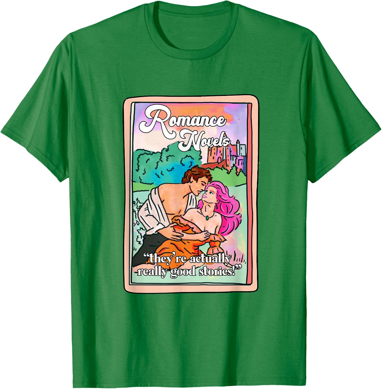 Romance Novels Really Good Stories Tarot Card Book Lover T-Shirt - T-Shirt | Irish Green