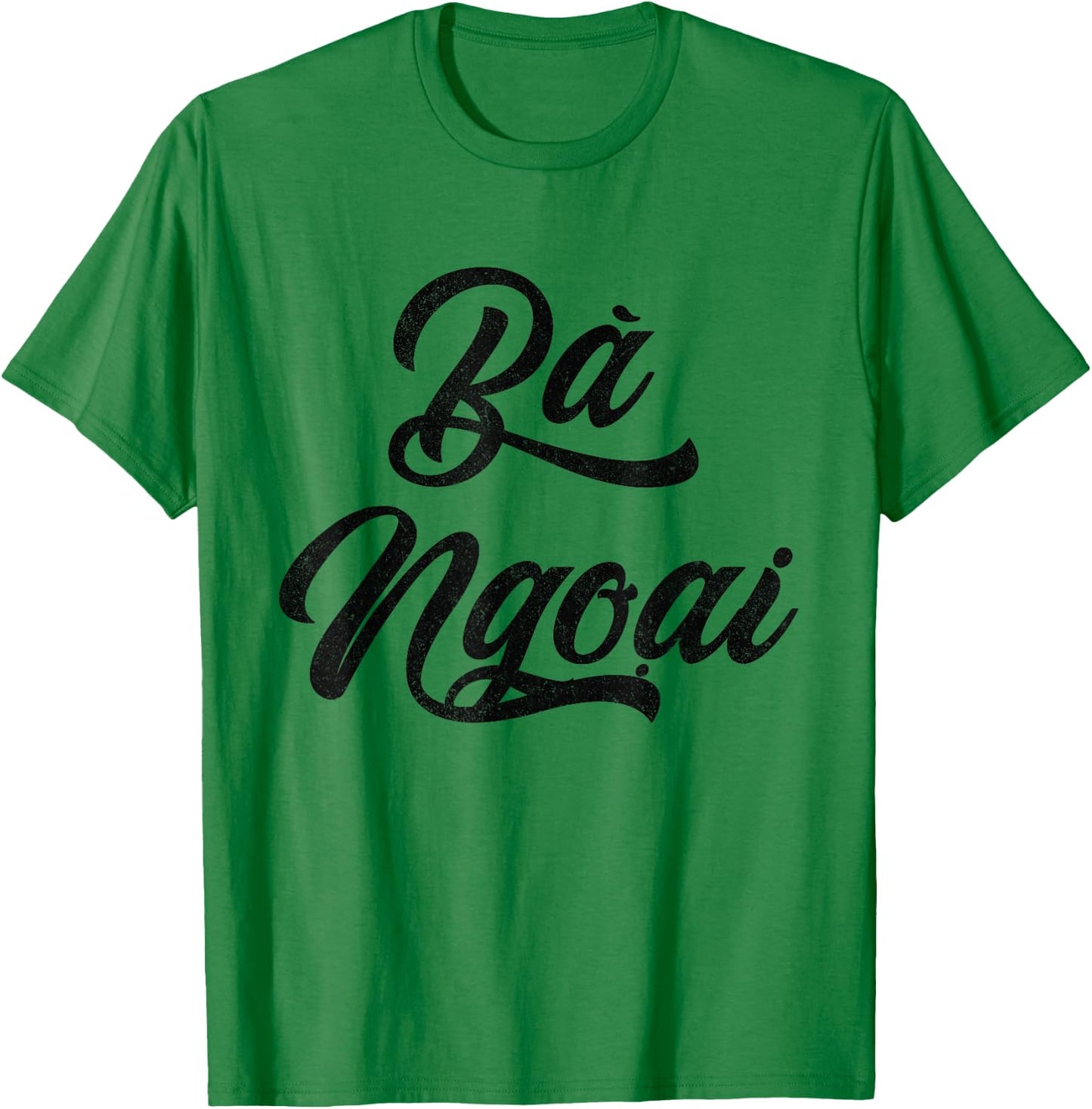 Caligraphy Ba Ngoai Text | Vietnamese Grandma T-Shirt - T-Shirt | Irish Green