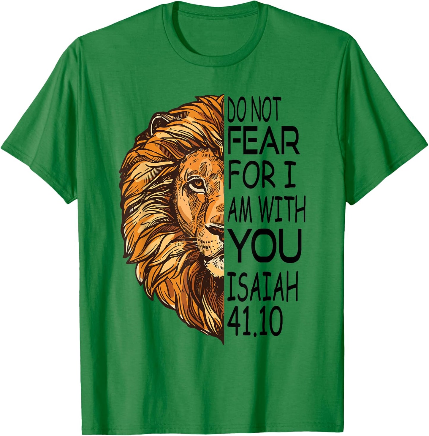 Christian Religious Bible Verse Sayings Lion Fear Scripture T-Shirt - T-Shirt | Irish Green