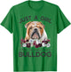 Just A Girl Who Loves Her English Bulldog T-Shirt - T-Shirt | Irish Green