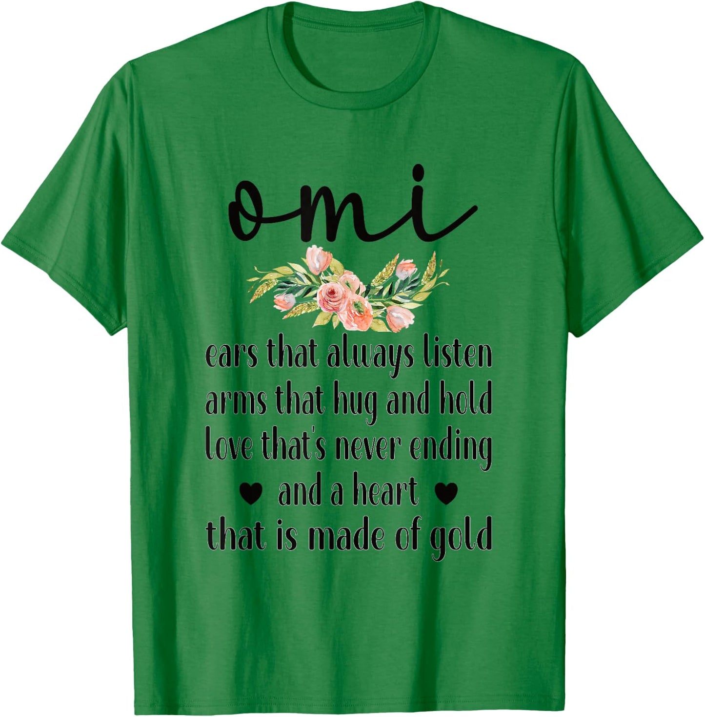 Best Omi Grandmother Appreciation Omi Grandma T-Shirt - T-Shirt | Irish Green