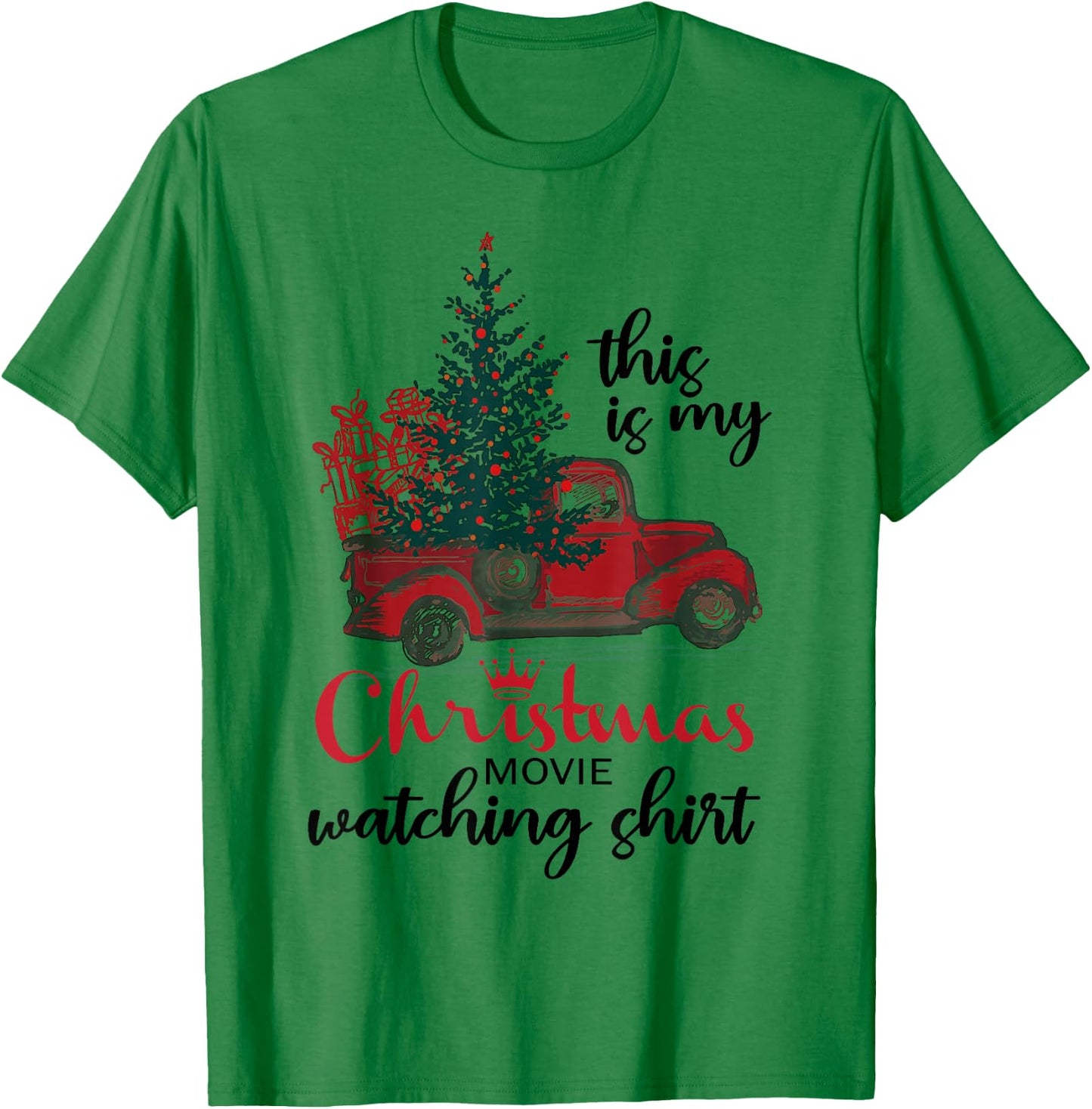 This Is My Christmas Movie Watching Shirt Vintage Red Truck T-Shirt - T-Shirt | Irish Green
