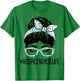 Hospice Nurse Week Appreciation Day Women Messy Bun For Work T-Shirt - T-Shirt | Irish Green