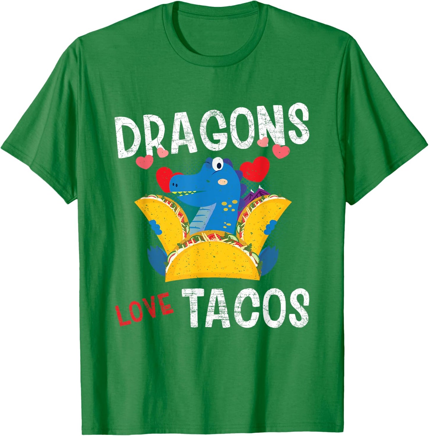 Dragon With Wings Loves Tacos Funny Gift Distressed T-Shirt - T-Shirt | Irish Green