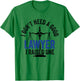 I Don't Need A Good Lawyer I Raised One Advocate Law T-Shirt - T-Shirt | Irish Green