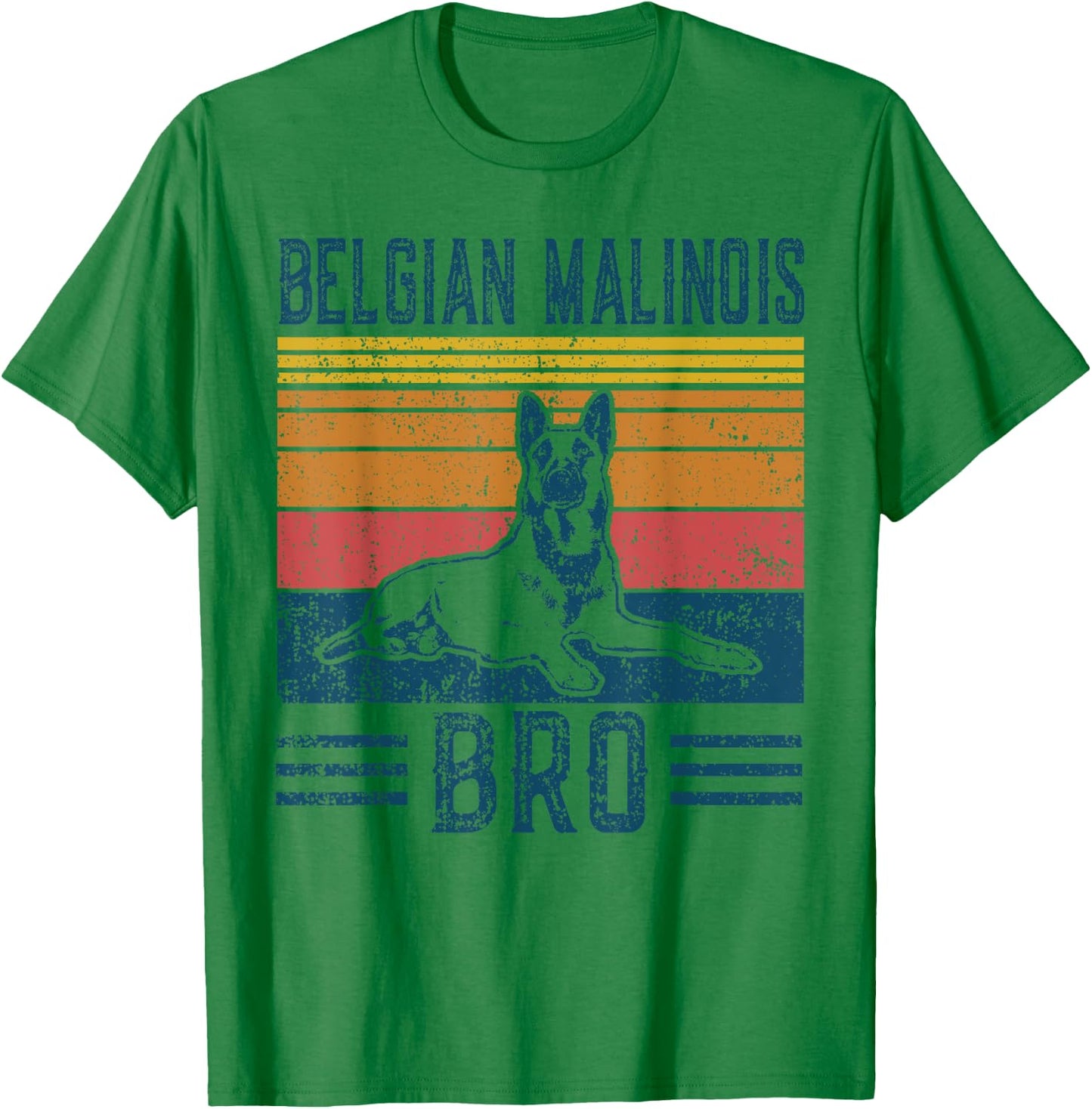 Dog Belgian Malinois Bro - Vintage Belgian Malinois Bro Men Women Kids T-Shirt - T-Shirt | Irish Green