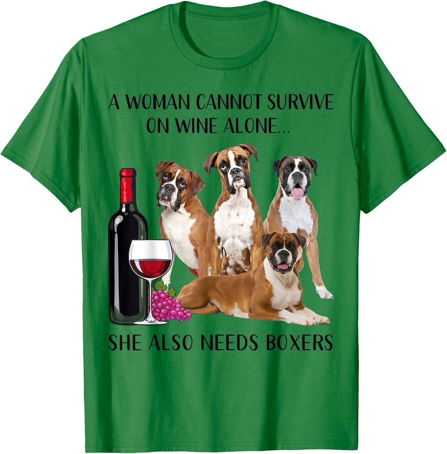 A Woman Cannot Survive On Wine Alone Boxer Lovers T-Shirt - T-Shirt | Irish Green