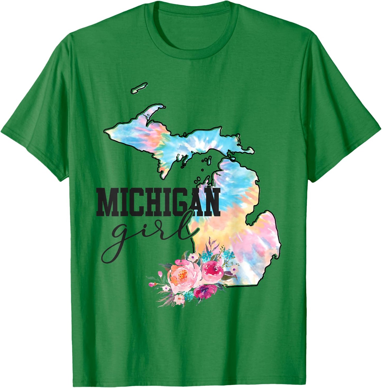 Michigan Girl Tie Dye State Michigan Lovers T-Shirt - T-Shirt | Irish Green