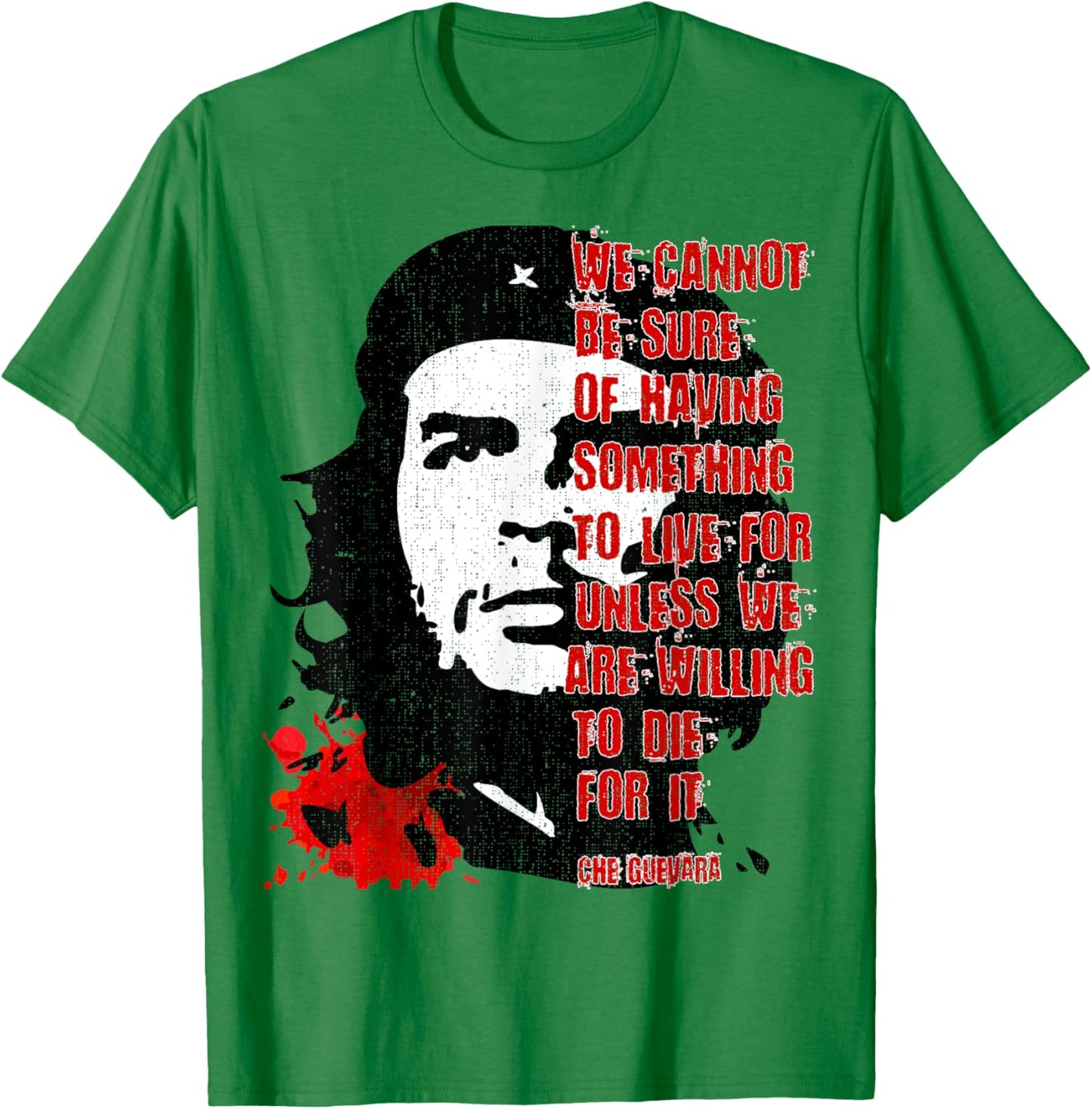 Retro Che Guevara Admirer Revolutionary Quote. Meme T-Shirt - T-Shirt | Irish Green