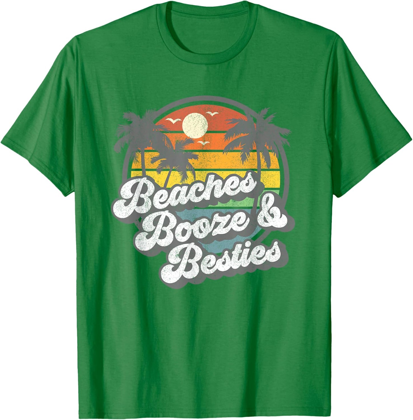 Beaches Booze and Besties Funny Retro 70s Beach Gift T-Shirt - T-Shirt | Irish Green