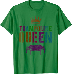 Gymnastics Girls Team TRAMPOLINE QUEEN Gymnast Squad Ladies T-Shirt - T-Shirt | Irish Green