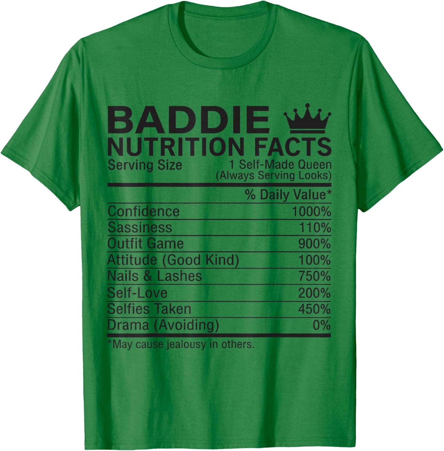 Certified Baddie T-Shirt - T-Shirt | Irish Green
