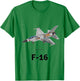 F-16 Fighter Pilot Jet Plane War Plane T Shirt T-Shirt - T-Shirt | Irish Green