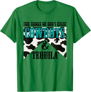 Two Things We Don't Chase Cowboys And Tequila Turquois Retro T-Shirt - T-Shirt | Irish Green