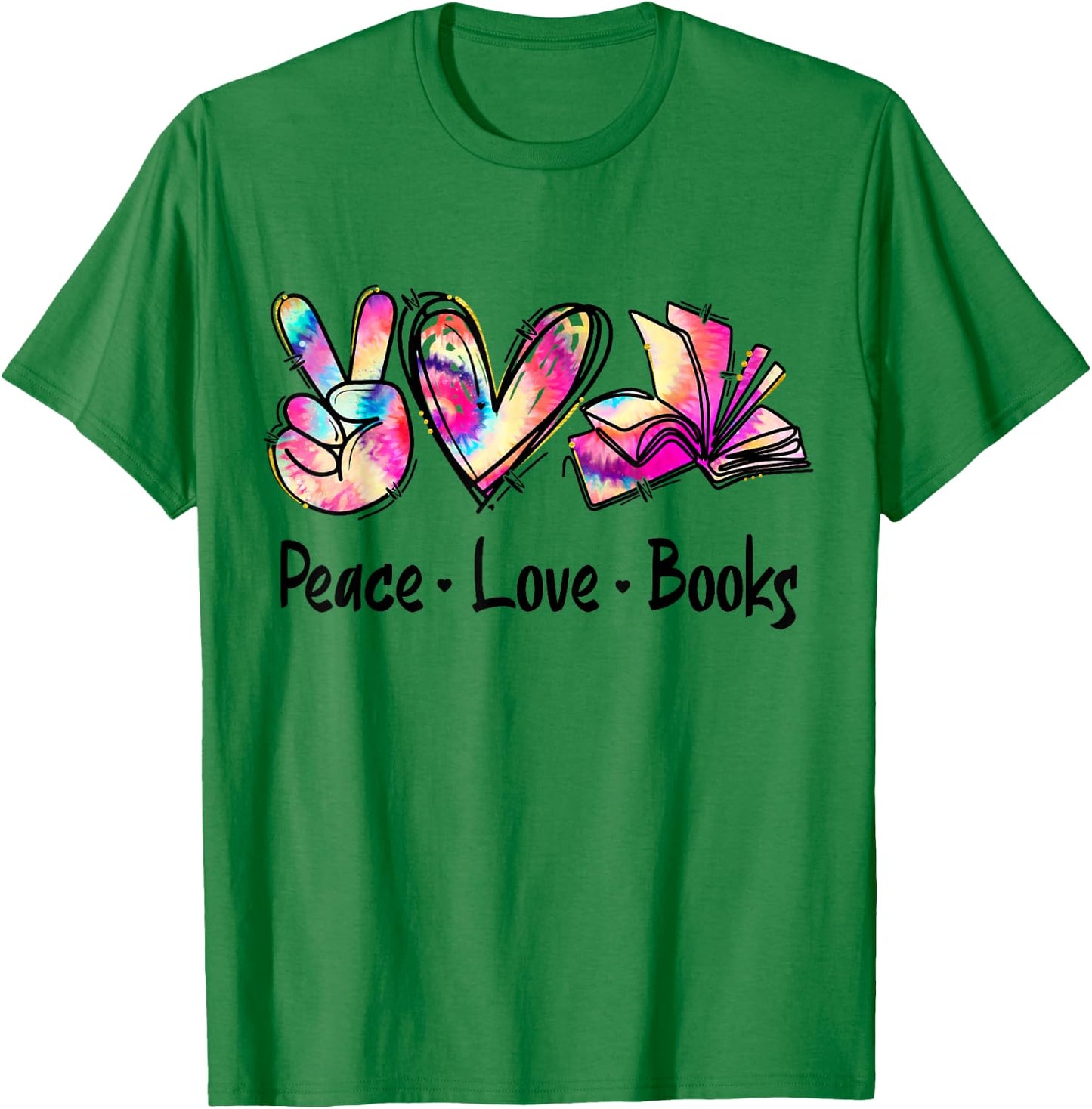 Peace Love Books Librarian Teacher Life Book Library Tie Dye T-Shirt - T-Shirt | Irish Green