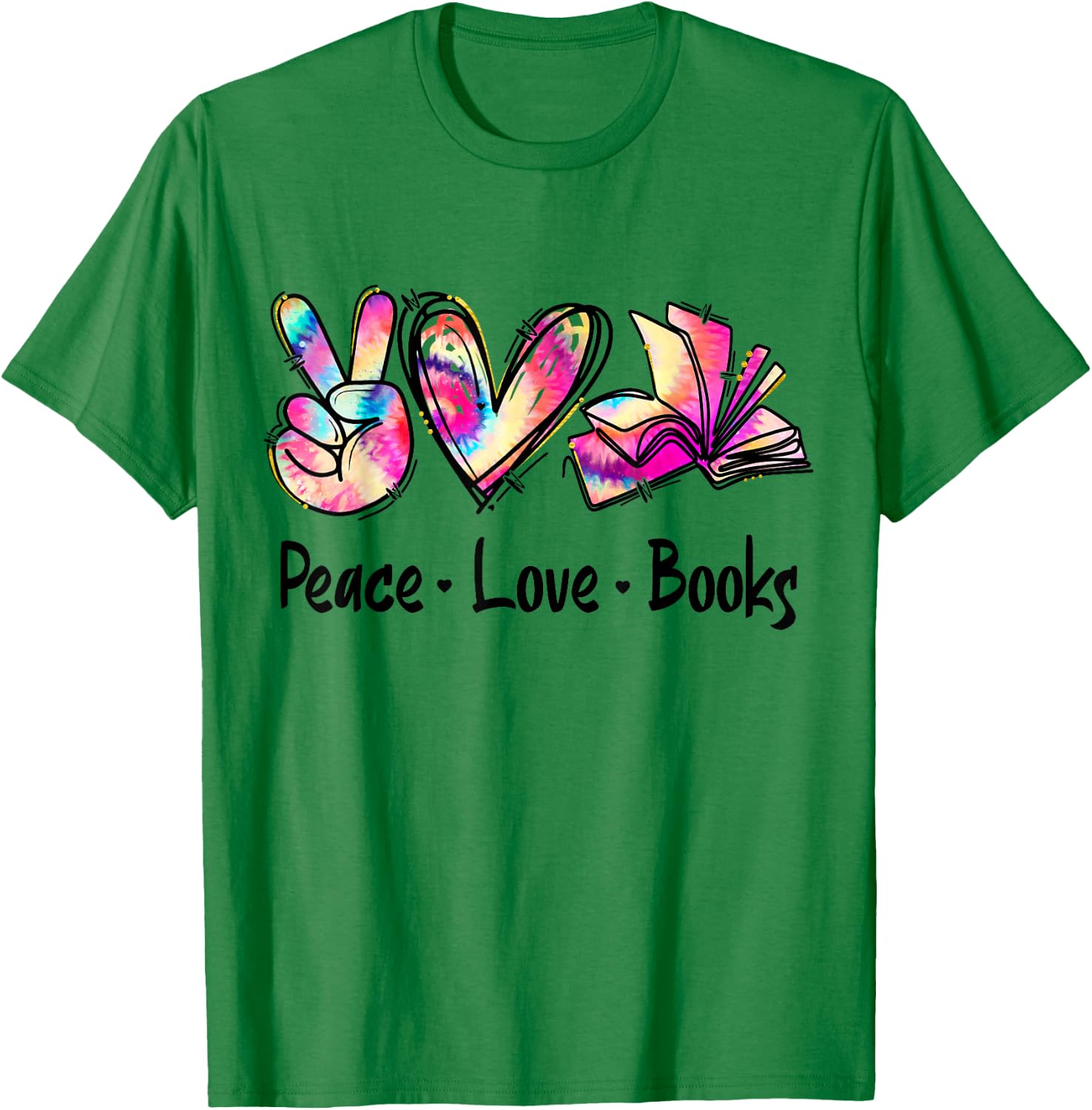 Peace Love Books Librarian Teacher Life Book Library Tie Dye T-Shirt - T-Shirt | Irish Green