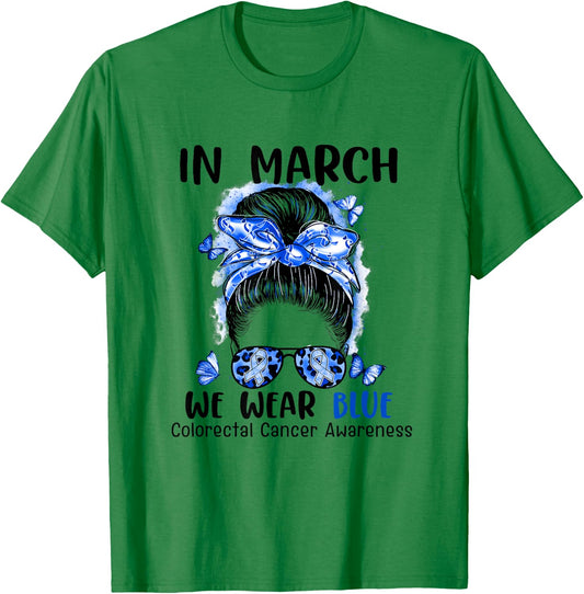 In March We Wear Blue Messy Bun Colorectal Cancer Awareness T-Shirt - T-Shirt | Irish Green